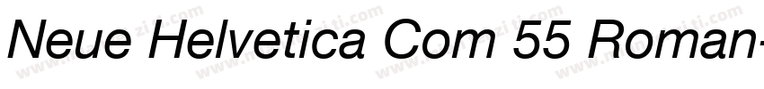 Neue Helvetica Com 55 Roman字体转换